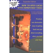 How To Open Locks With Improvised Tools: Practical, Non-Destructive Ways Of G...